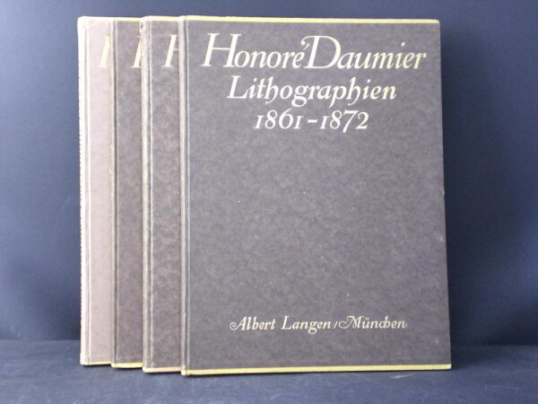 Fuchs, Eduard: Honoré Daumier I-IV.Litographien: 1828-1872. Holzschnitte: 1833-1870