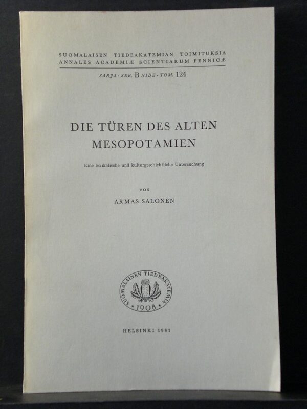Armas Salonen Die Turen des alten Mesopotamien