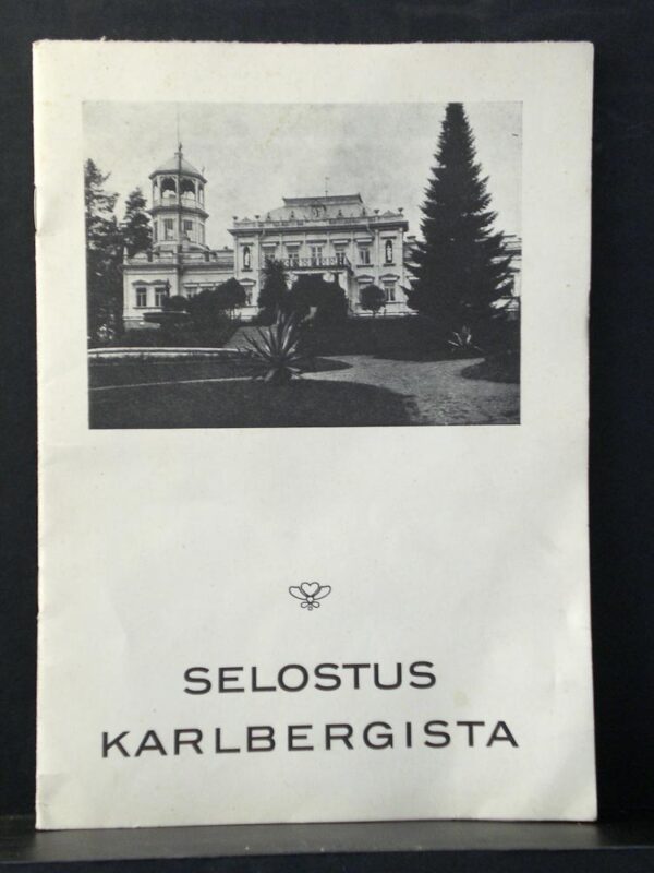 Selostus Karlbergista