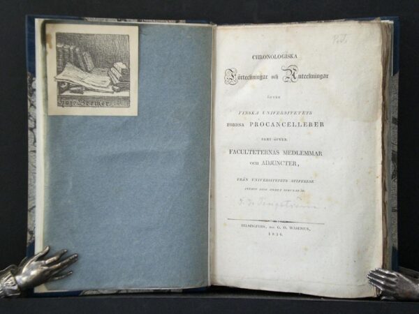 Chronologiska förteckningar och anteckningar öfver finska universitetets fordna procancellerer samt öfver faculteternas medlemmar och adjuncter (1836)