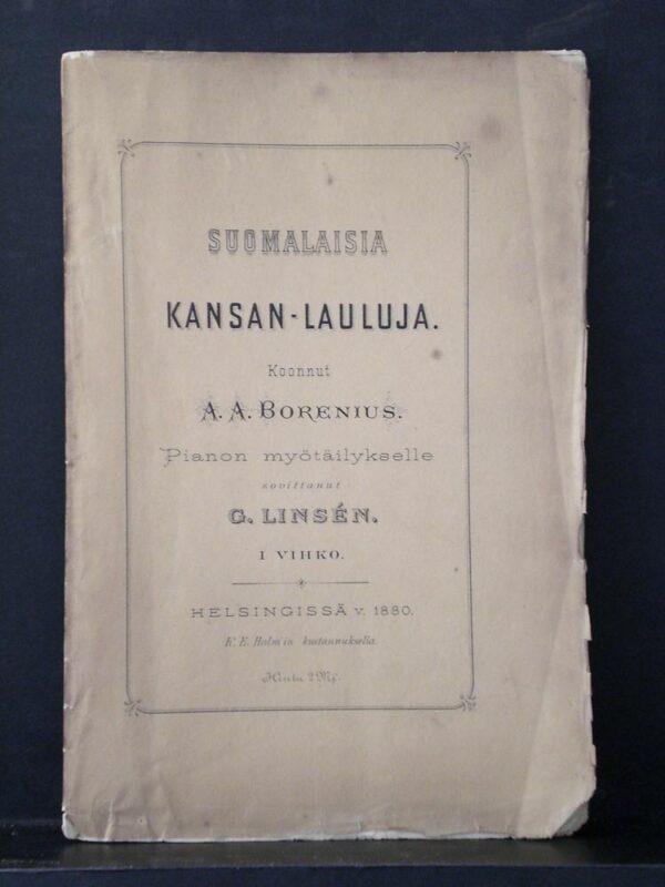 Suomalaisia kansan-lauluja koonnut A. A. Borenius