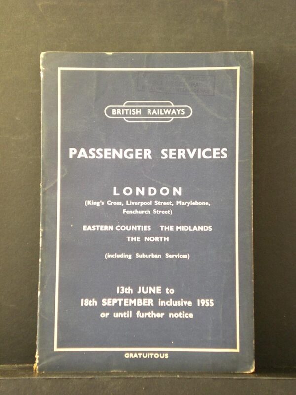 British Railways. Passenger service. London, Eastern Counties, the Midlands, the North 1955