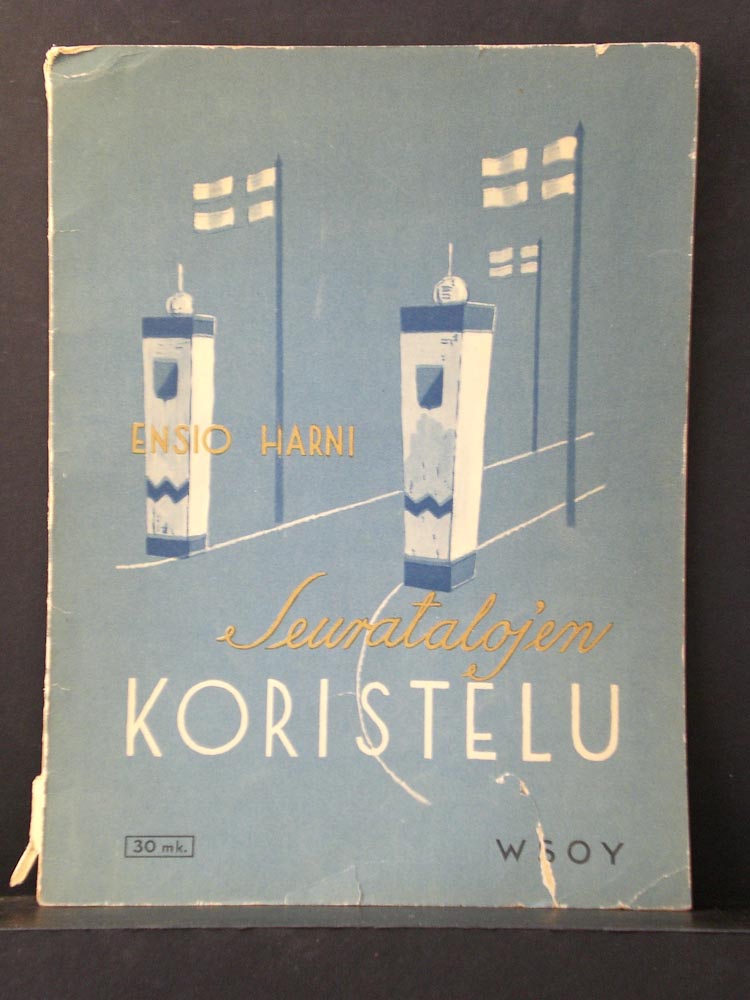 Harni, Ensio: Seuratalojen koristelu, juhlia ja iltamia varten