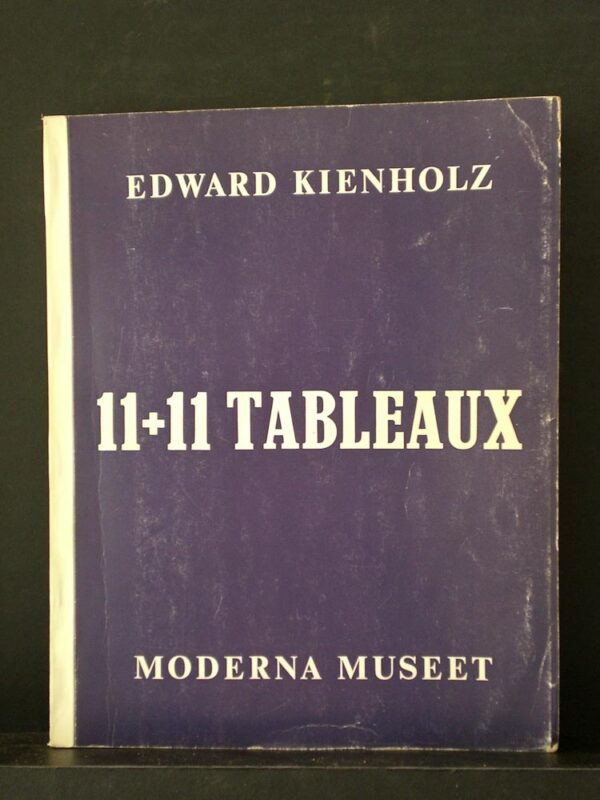 Kienholz, Edward: 11+11 tableaux