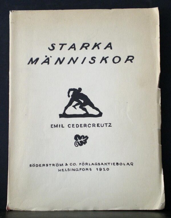 EMIL CEDERCREUTZ Starka människor (1920)