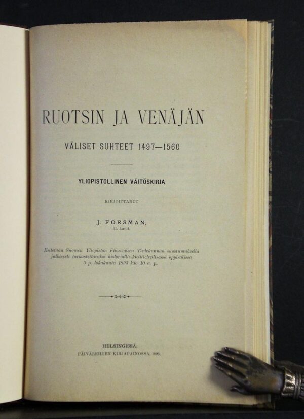 Jaakko Forsman Ruotsin ja Venäjän väliset suhteet 1497-1560