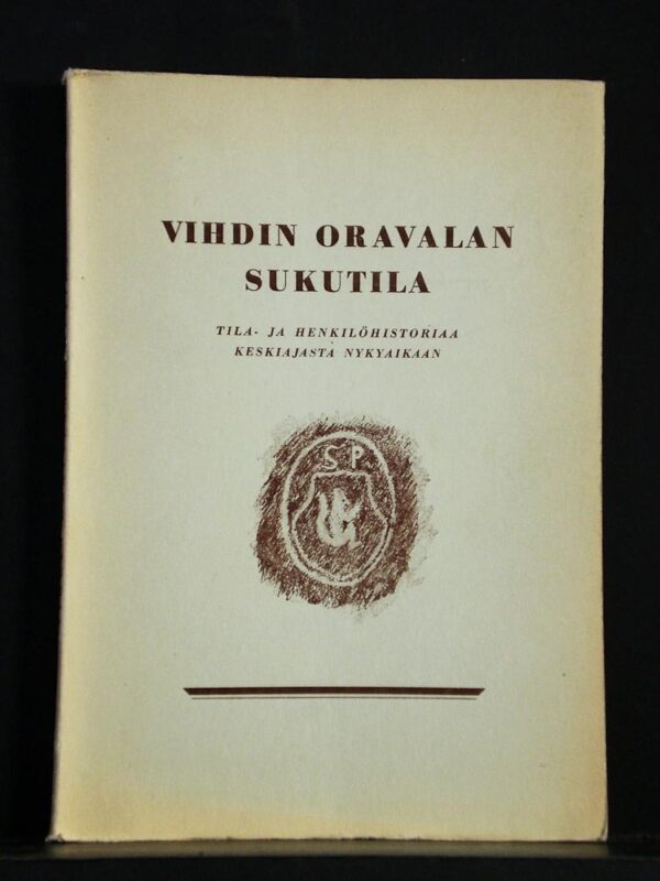 KAARLO SOIKKELI Vihdin Oravalan sukutila (1953)
