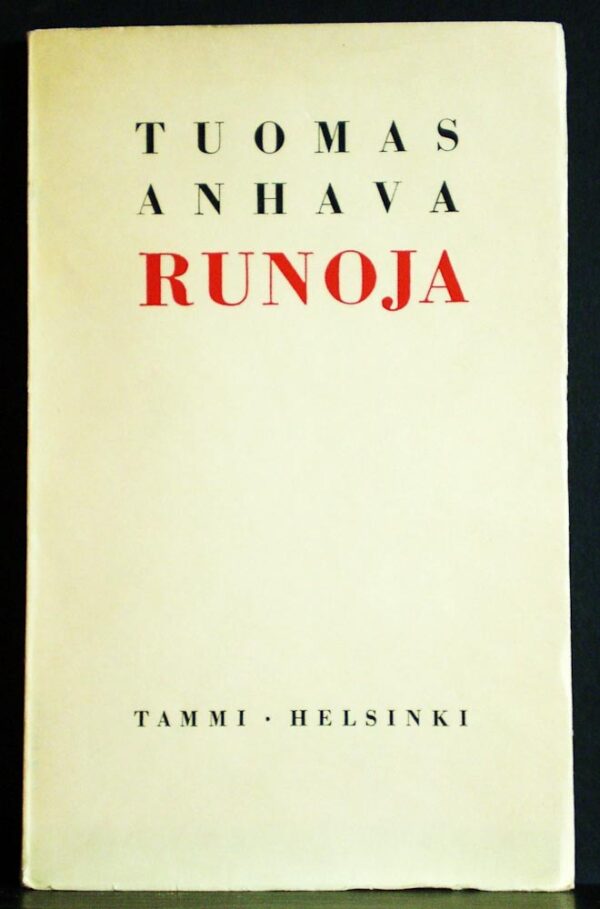 Tuomas Anhava Runoja (1953)