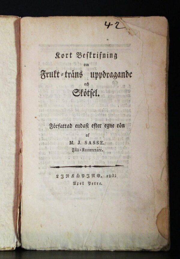 M. J. SASSE Kort beskrifning om frukt-träns uppdragande och skötsel (1823)