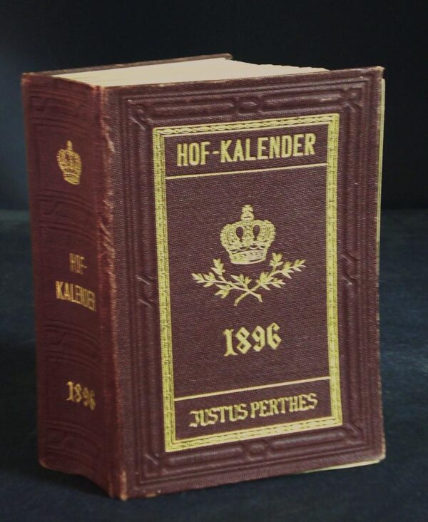 Gothaischer Genealogischer Hofkalender nebst diplomatisch-statistischem Jahrbuch 1896
