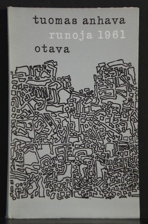 Tuomas Anhava Runoja 1961