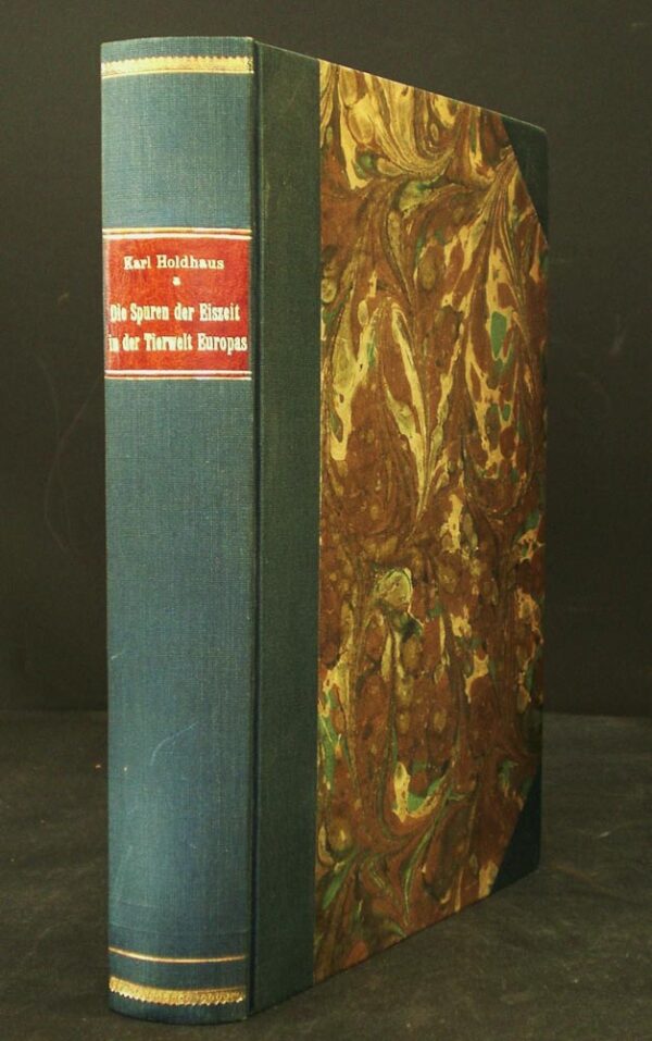 Holdhaus, Karl: Die Spuren der Eiszeit in der Tierwelt Europas. Band XVIII (1954)