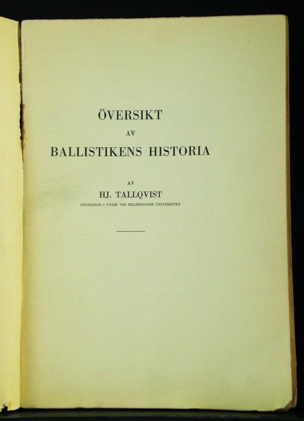 HJ. TALLQVIST Översikt av ballistikens historia (1931)