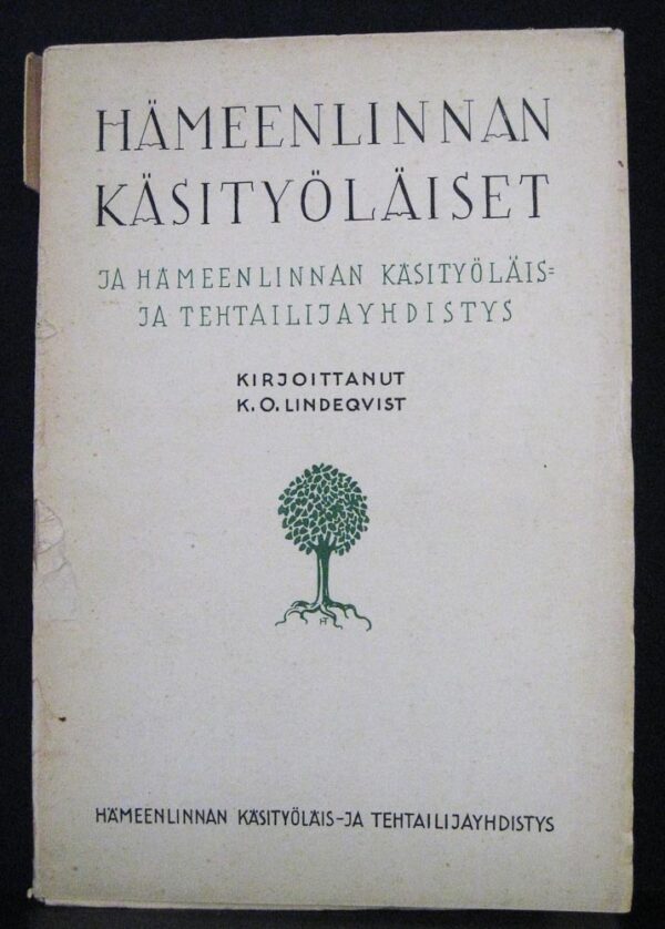 Hämeenlinnan käsityöläiset ja Hämeenlinnan käsityöläis- ja tehtailijayhdistys (1928)