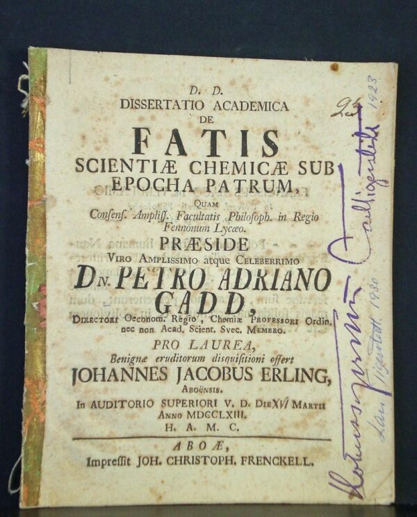 PEHR ADRIAN GADD De fatis scientiae chemicae sub epocha patrum (1763)