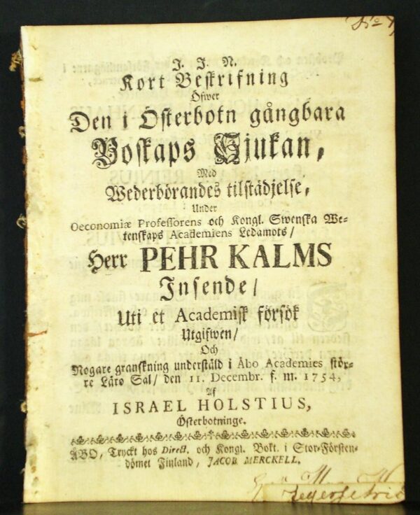 PEHR KALM Kort beskrifning öfwer den i Österbotn gångbara boskaps sjukan (1754)