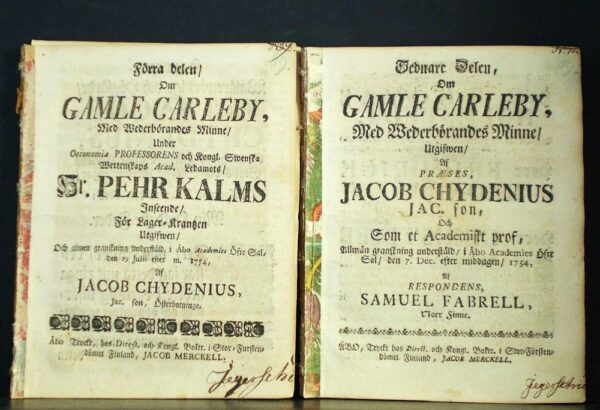 Kokkola - Gamlekarleby. Kalm, Pehr - Chydenius, Jacob: Om Gamle Carleby I-II. I; Resp. Jacob Chydenius. II; Resp. Samuel Fabrell - kaupungit