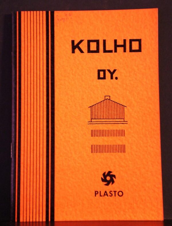 Kolho Oy. Plasto-menetelmä Kolho Oy:n ihannetaloissa