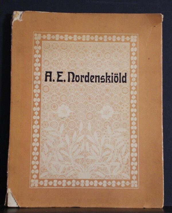 GUNNAR ANDERSSON Till minne af Adolf Erik Nordenskiöld (1901)