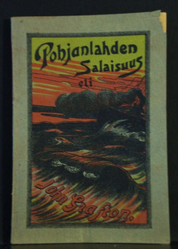 Pohjanlahden salaisuus eli John Grafton (1905)
