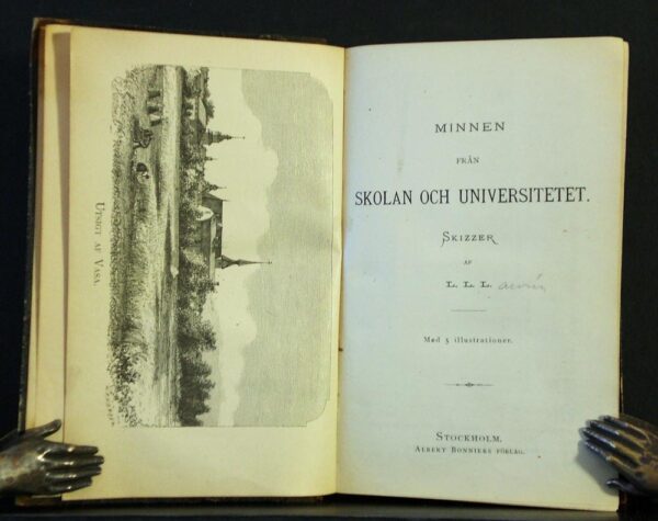 Minnen från skolan och universitetet. Skizzer af L. L. L. (1877)