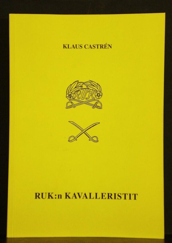 KLAUS CASTRÉN RUK:n kavalleristit (1998)