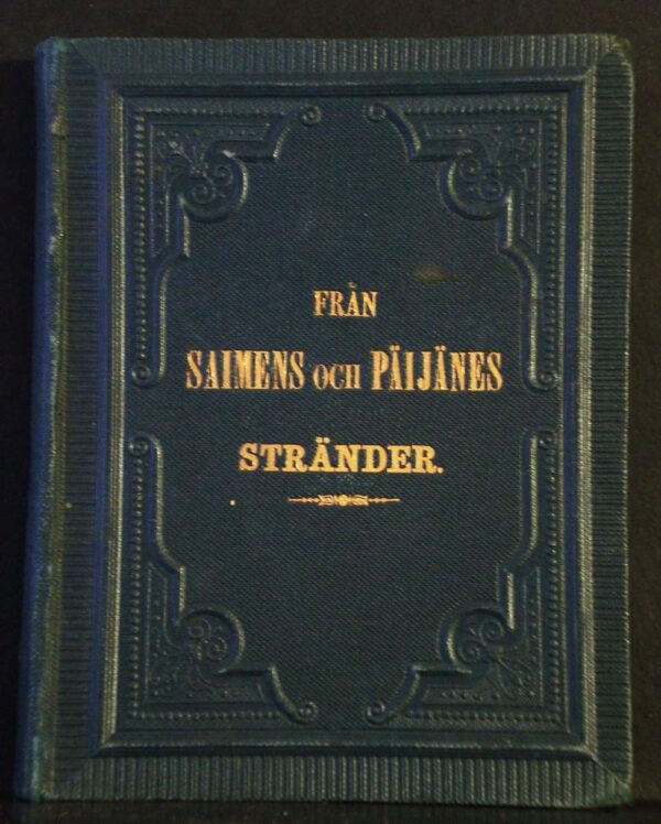 Från Saimens och Päijänes stränder (1870)