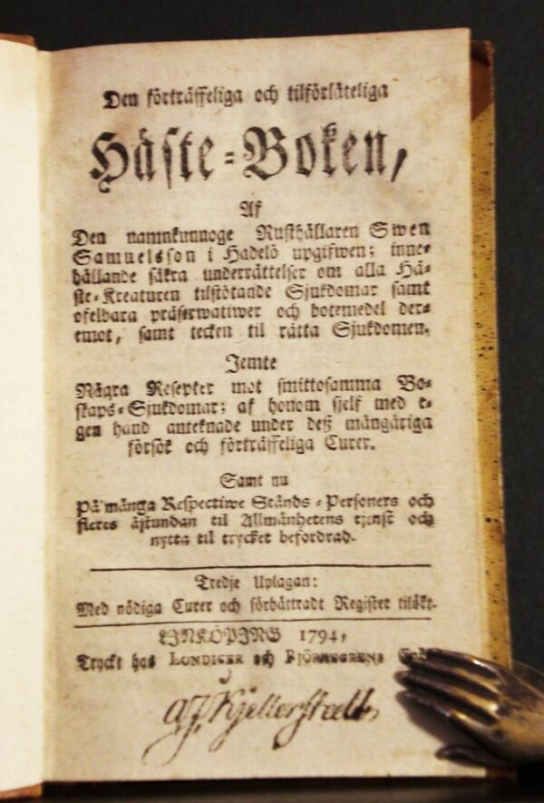 SWEN SAMUELSON Den förträffeliga och tillförliteliga Häste-Boken (1794)