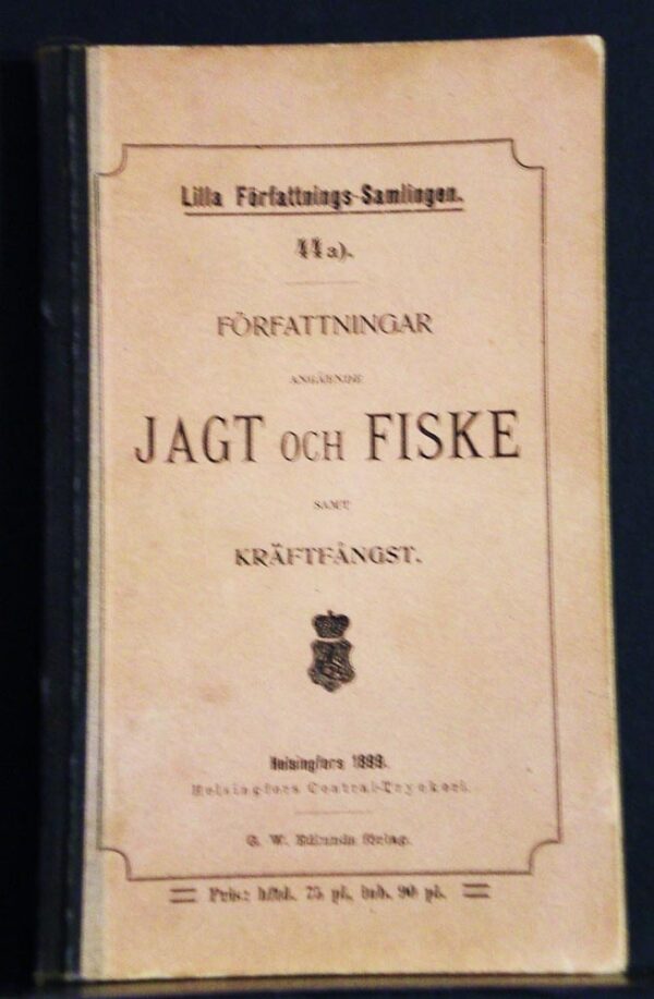 Författningar om jagt och fiske (1899)