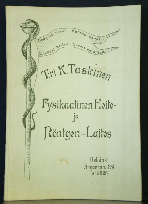 T:ri K. Taskinen. Fysikaalinen Hoito- ja Röntgen-Laitos (1915)