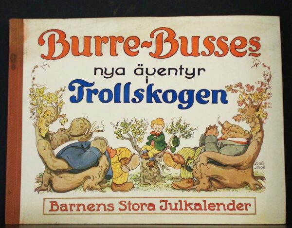 Burre-Busses nya äventyr i Trollskogen (1918)