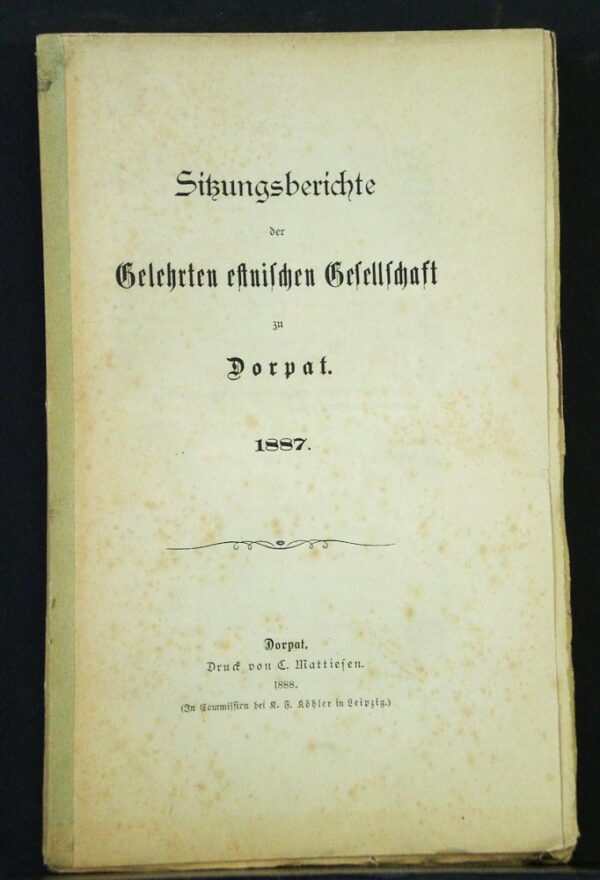 Sitzungsberichte der Gelehrten Estnichen Gesellschaft zu Dorpat 1887
