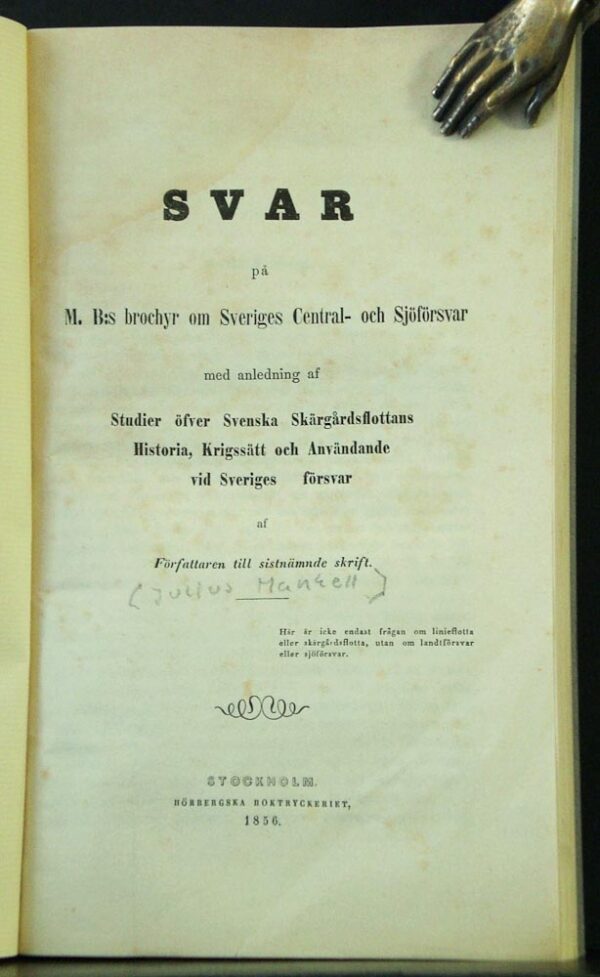 Julius Mankell Svar på M. B:s brochyr om Sveriges Central- och Sjöförsvar (1856)