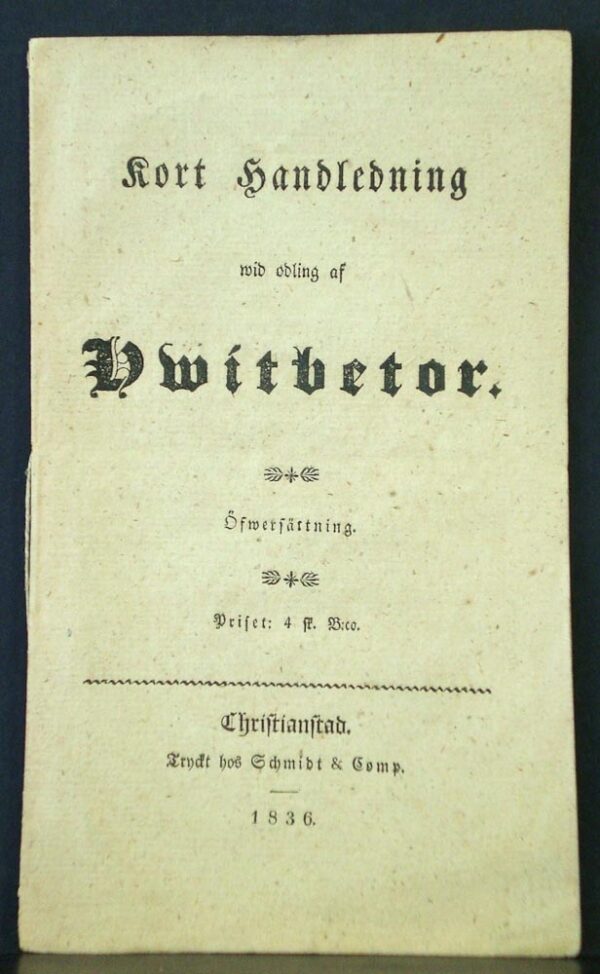 Kort handledning wid odling af hwitbetor (1836)