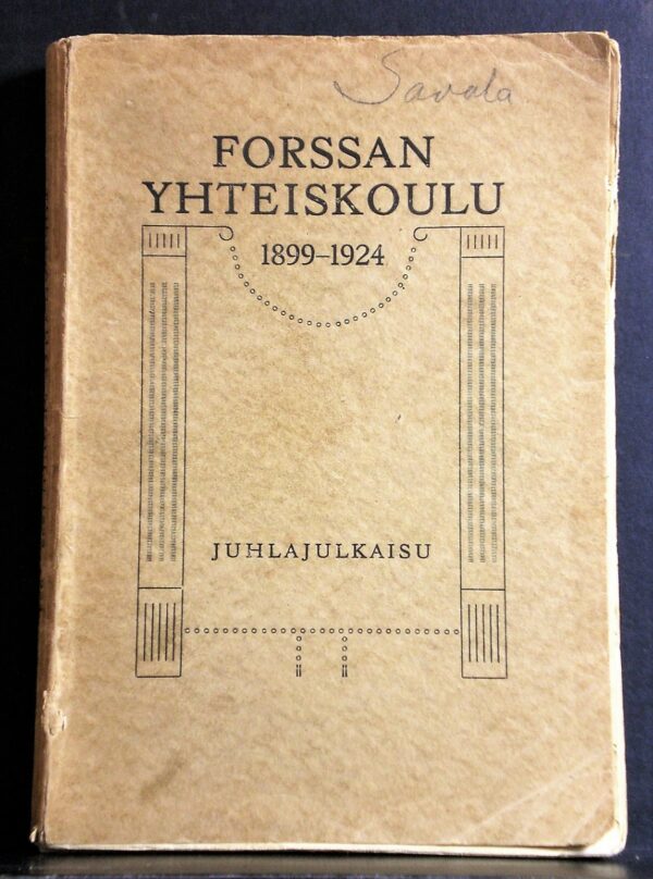 Forssan yhteiskoulu 1899-1924