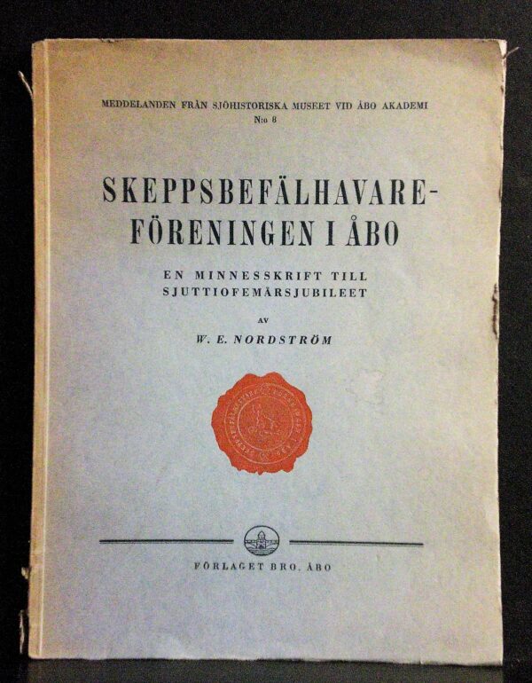 Skeppsbefälhavareföreningen i Åbo. En minnesskrift till sjuttiofemårsjubileet