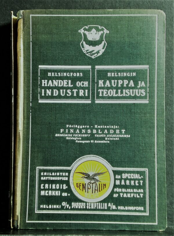 Helsingfors handel och industri. Några data ur stadens historia 1925