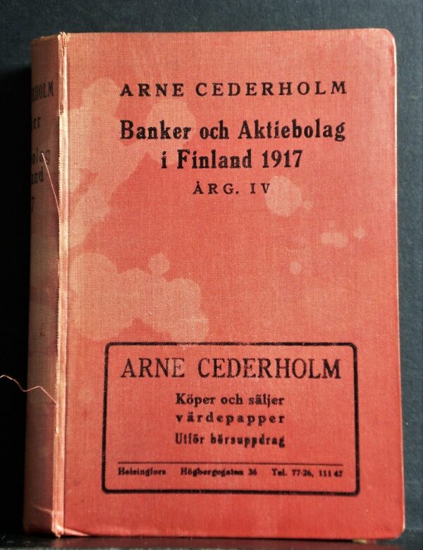 ARNE CEDERHOLM Banker och aktiebolag i Finland 1917