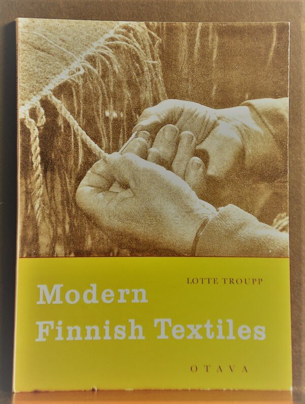 Lotte Troupp Modern Finnish Textiles