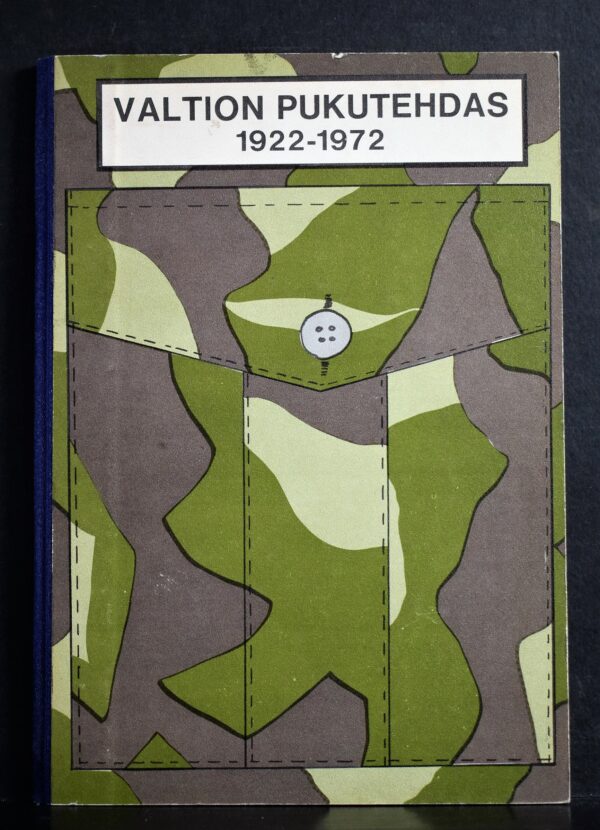 Valtion pukutehdas 50-vuotta 1922-1972
