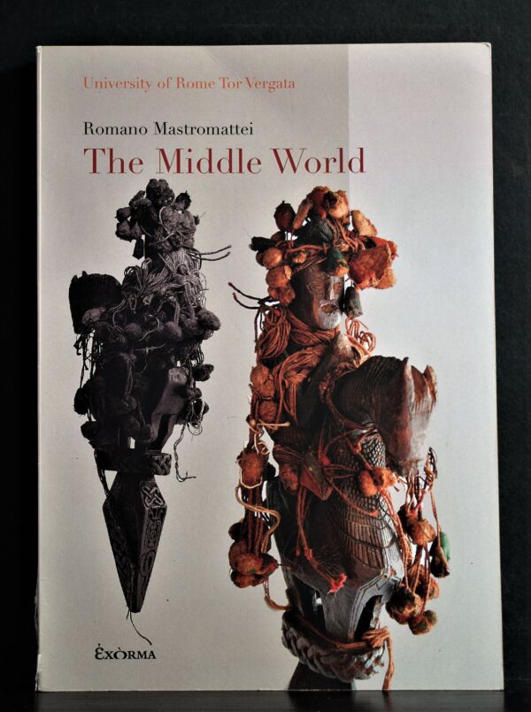 Shamanism. Mastromattei, Romano: The Middle World