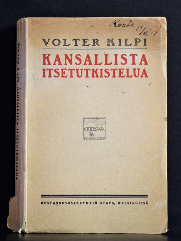 Volter Kilpi Kansallista itsetutkistelua (1917)