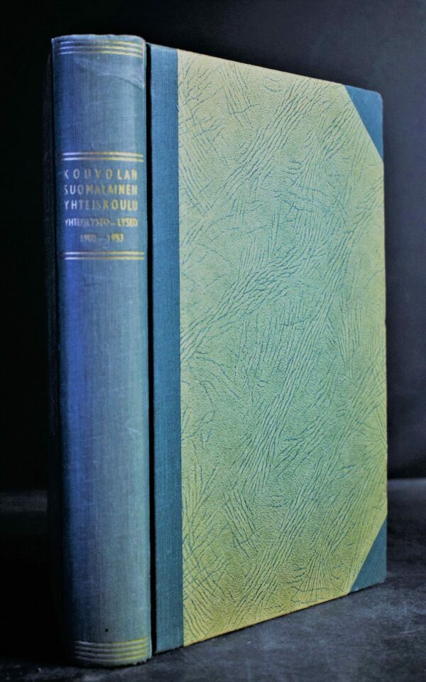 Kouvolan Suomalainen Yhteiskoulu 1903-1953