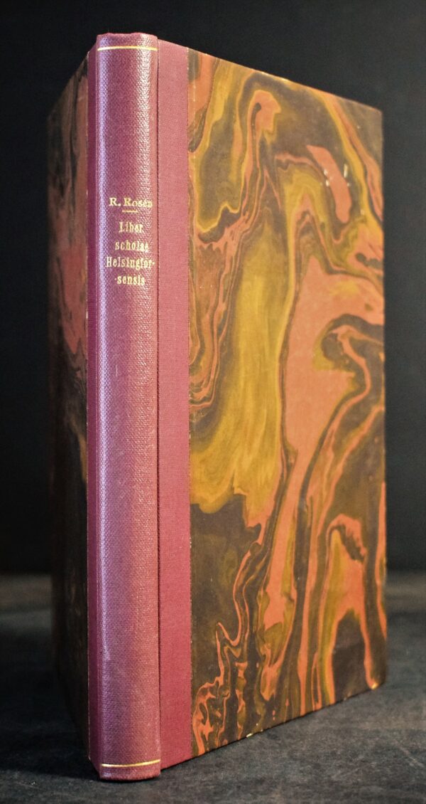 R. ROSÉN Liber Scholae Helsingforsensis 1691-1865