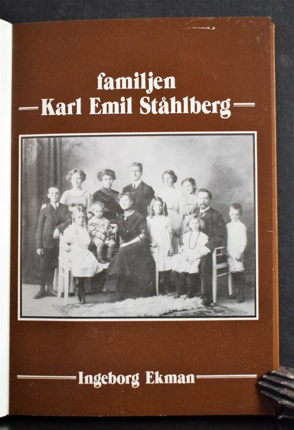INGERBORG EKMAN Familjen Karl Emil Ståhlberg