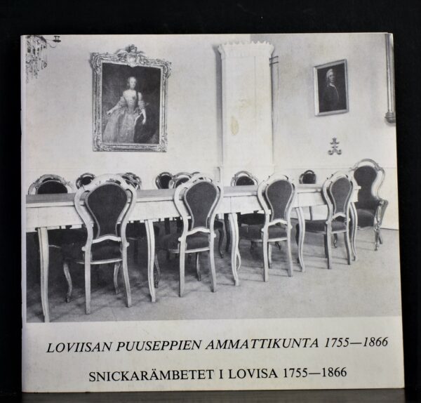 Loviisan puuseppien ammattikunta 1755-1866