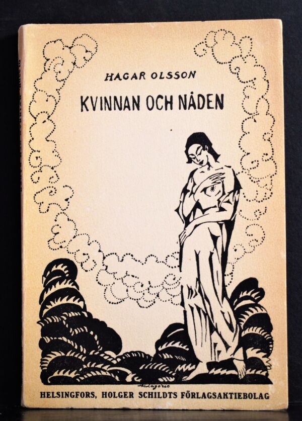 Hagar Olsson Kvinnan och nåden (1919)