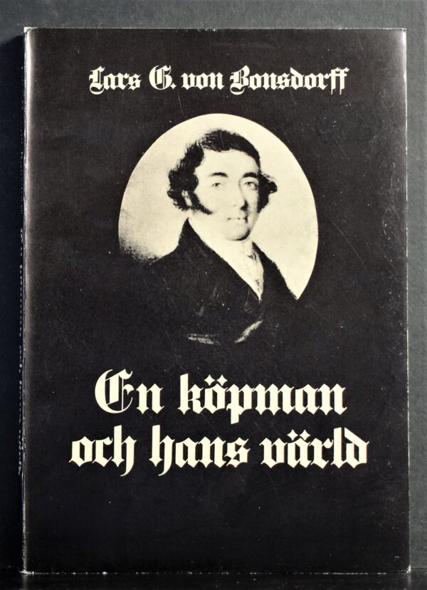 LARS G. VON BONSDORFF En köpman och hans värld