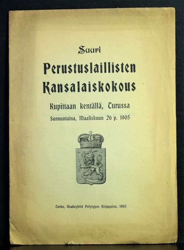 Suuri Perustuslaillisten kansalaiskokous Kupittaan kentällä, Turussa sunnuntaina, maaliskuun 26 p. 1905