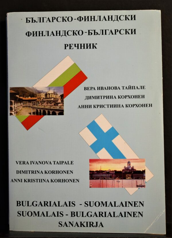 Bulgarialais-suomalainen suomalais-bulgarialainen sanakirja